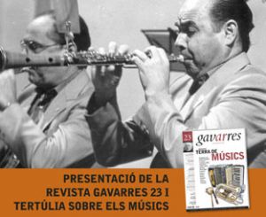 Presentació de la revista Gavarres 23 i tertúlia sobre els músics 